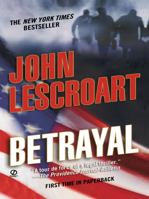 Title details for Betrayal by John Lescroart - Wait list